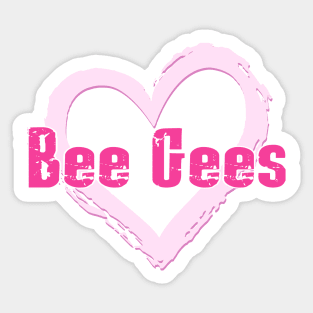Bee Gees Forever! Sticker